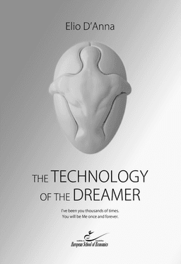 The Technology of the Dreamer